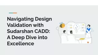 Navigating Design Validation with Sudarshan CADD_ _A Deep Dive into Excellence