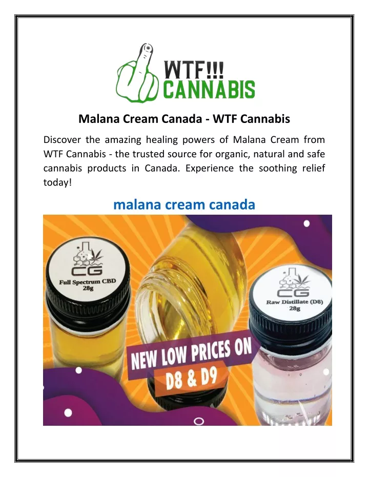 malana cream canada wtf cannabis