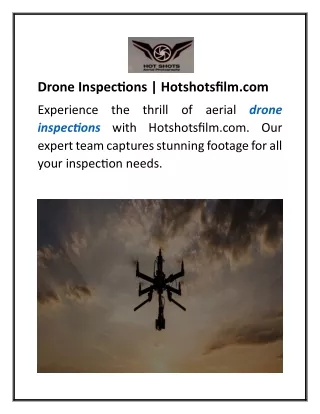 Drone Inspections  Hotshotsfilm