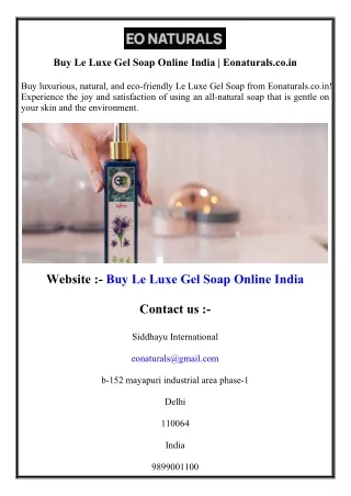 Buy Le Luxe Gel Soap Online India  Eonaturals.co.in