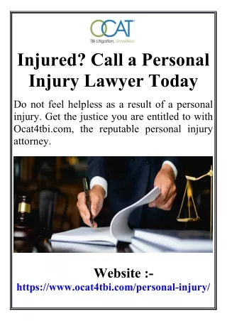 Injured Call a Personal Injury Lawyer Today