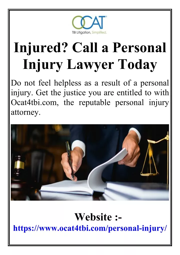 injured call a personal injury lawyer today