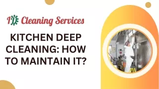 Kitchen Deep Cleaning How to Maintain It