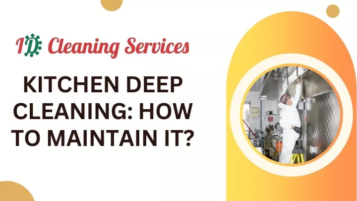 kitchen deep cleaning how to maintain it