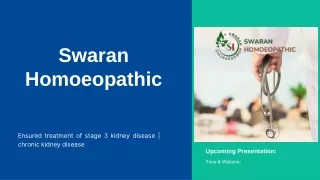 Swaran Homoeopathic ensures treatment of stage 3 kidney disease  chronic kidney disease