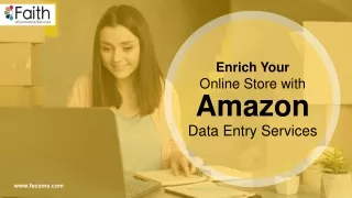 Enrich Your Online Store with Amazon Data Entry Services