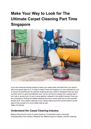 Make Your Way to Look for The Ultimate Carpet Cleaning Part Time Singapore