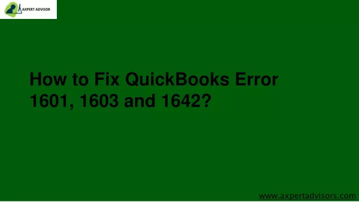 how to fix quickbooks error 1601 1603 and 1642
