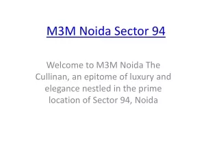 M3M Noida Sector 94 - M3M The Cullinan Sector 94 Noida Expressway