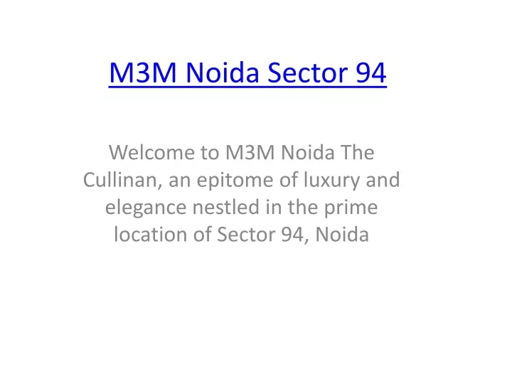 m3m noida sector 94