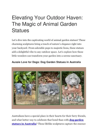 Elevating Your Outdoor Haven The Magic of Animal Garden Statues