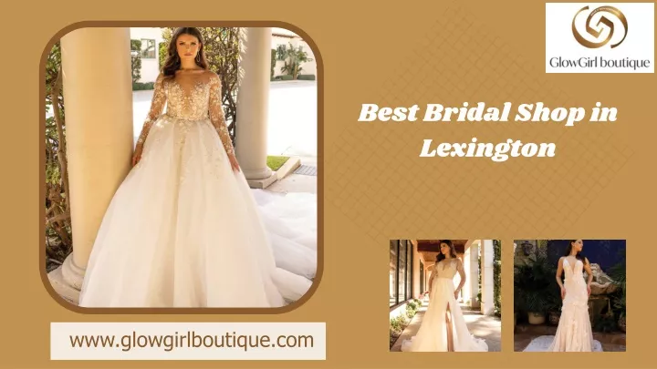 best bridal shop in lexington