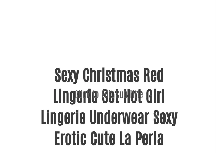 sexy christmas red lingerie set hot girl lingerie