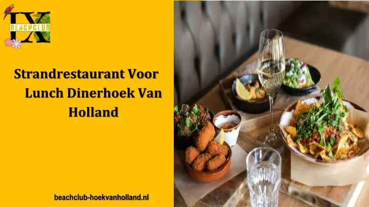 strandrestaurant voor lunch dinerhoek van holland