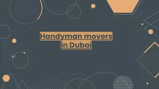 Handyman movers in Dubai-
