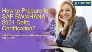 SAP E_BW4HANA211: How to Prepare for SAP BW4HANA 2021 Delta Certification?