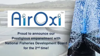 AirOxi -  Pioneering Aquaculture Advancements Through NFDB Empanelment