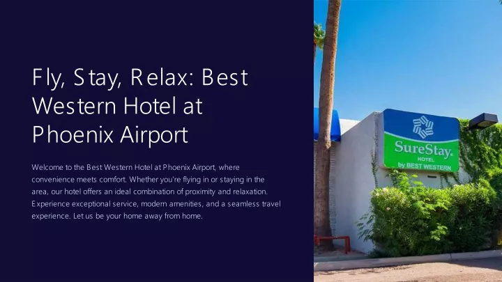 fly stay relax best western hotel at phoenix