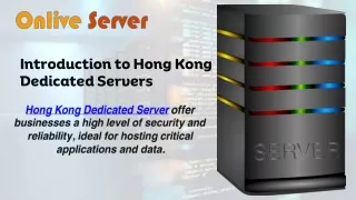 Turbocharge Your Asian Web Presence: Hong Kong Dedicated Server