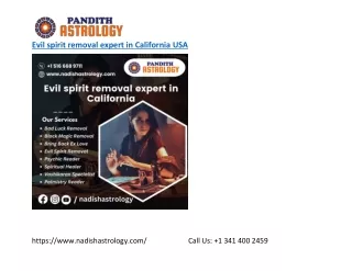 Evil spirit removal expert in California usa