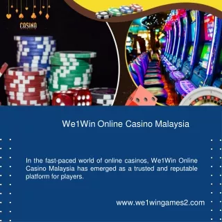 We1Win Online Casino Malaysia