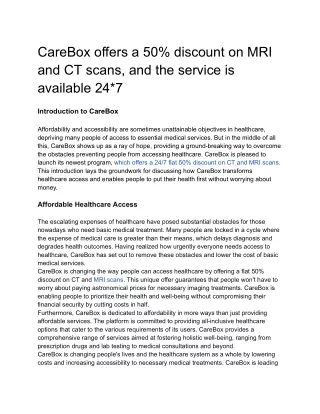 CareBox offers a 50% discount on MRI and CT scans, and the service is available