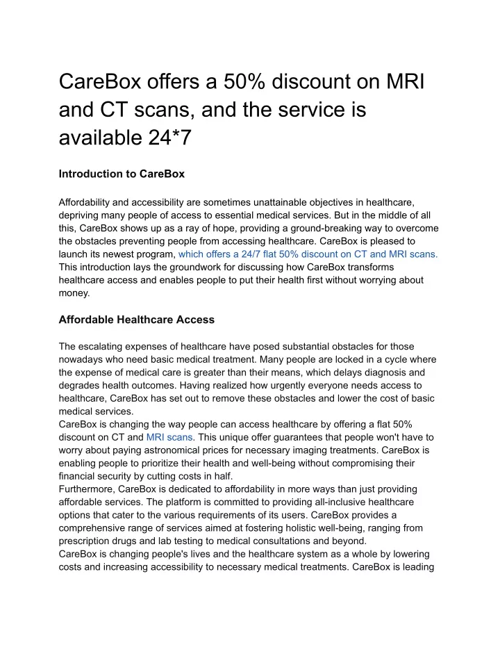 carebox offers a 50 discount on mri and ct scans