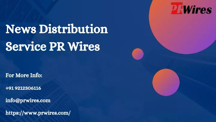 news distribution service pr wires