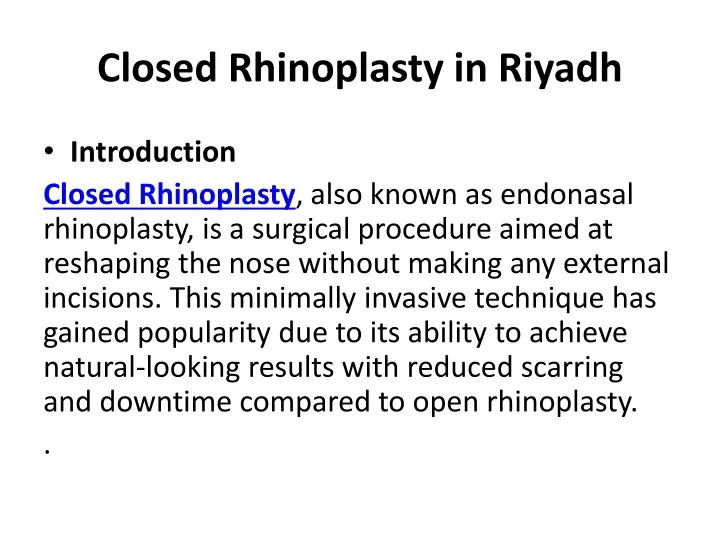 closed rhinoplasty in riyadh