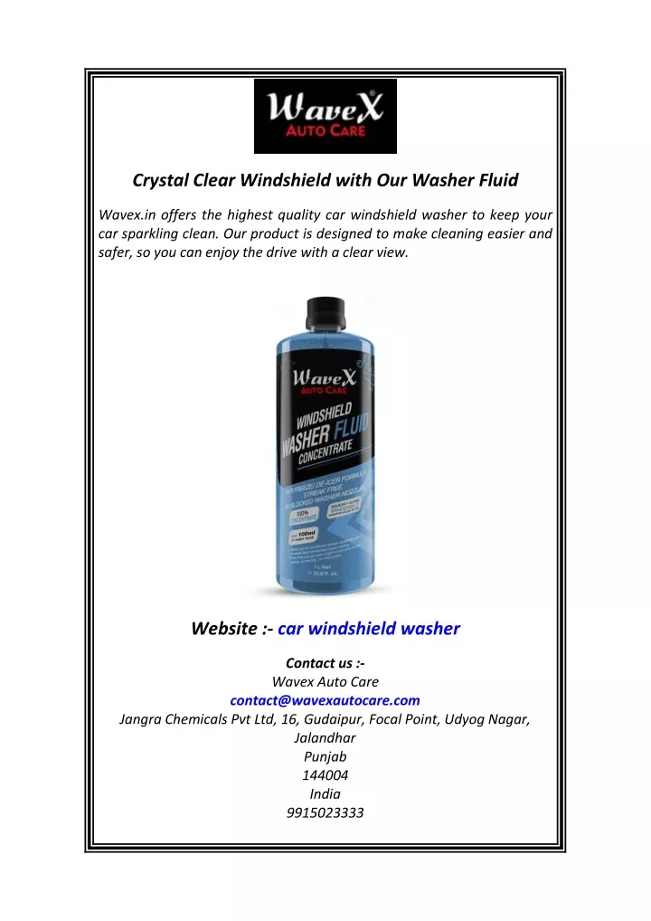 crystal clear windshield with our washer fluid