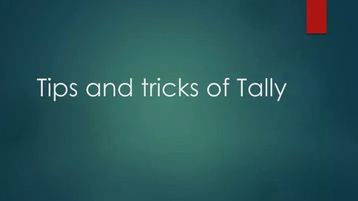 tips and tricks of tally