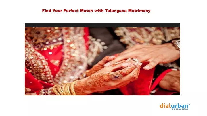 find your perfect match with telangana matrimony
