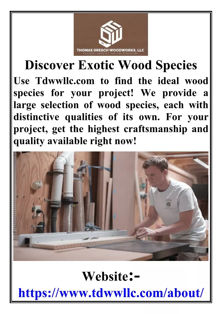discover exotic wood species use tdwwllc