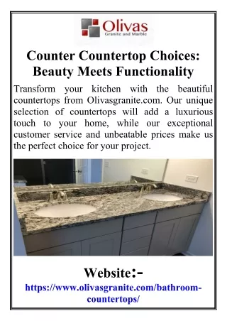 Counter Countertop Choices Beauty Meets Functionality