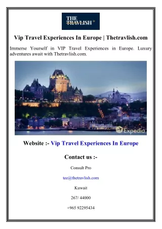 Vip Travel Experiences In Europe  Thetravlish.com