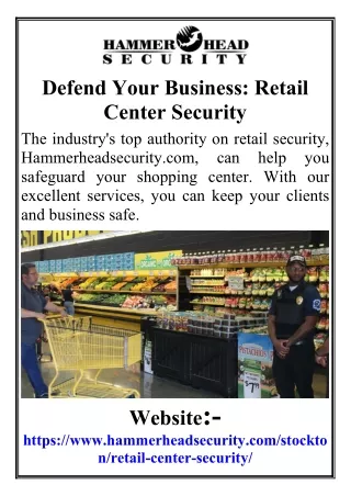 Defend Your Business Retail Center Security