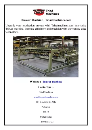 Drawer Machine  Triadmachines.com
