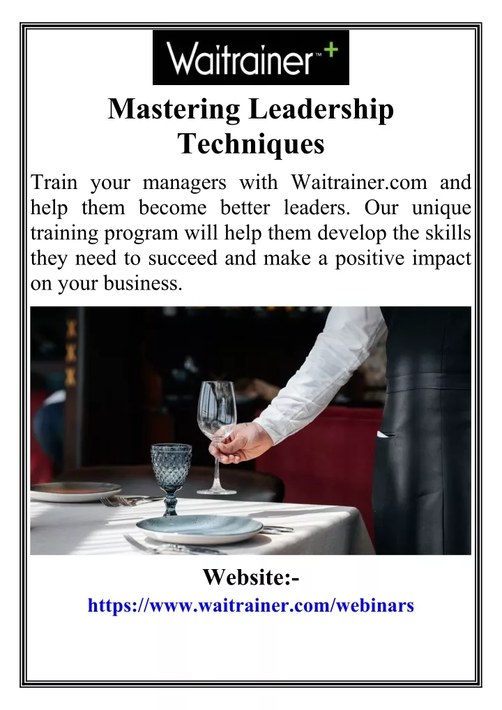 mastering leadership techniques train your