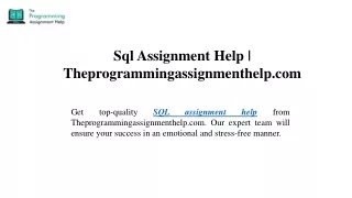 Sql Assignment Help Theprogrammingassignmenthelp.com