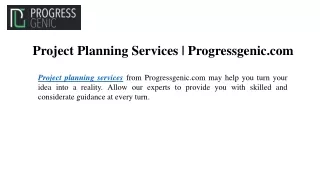 Project Planning Services Progressgenic.com