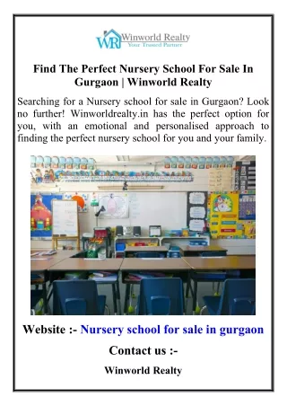 Find The Perfect Nursery School For Sale In Gurgaon  Winworld Realty