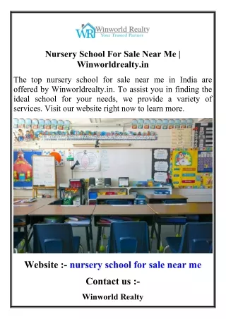 Nursery School For Sale Near Me  Winworldrealty.in