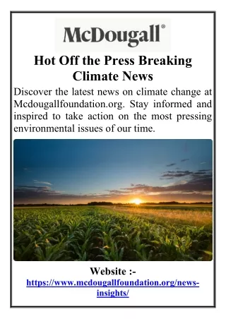 Hot Off the Press Breaking Climate News