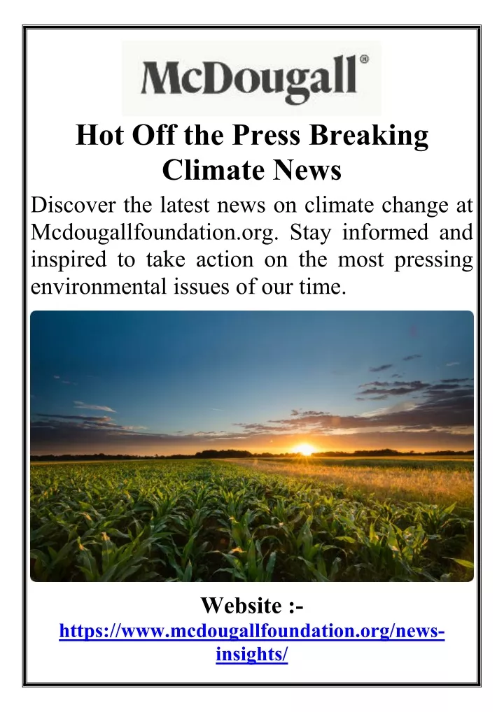 hot off the press breaking climate news discover