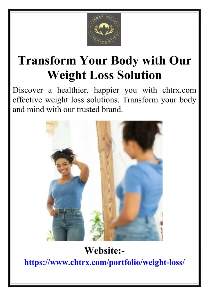 transform your body with our weight loss solution