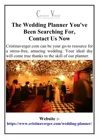 The Wedding Planner You've Been Searching For - Contact Us Now