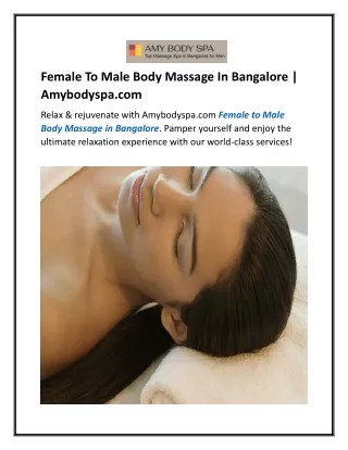 Female To Male Body Massage In Bangalore Amybodyspa.com
