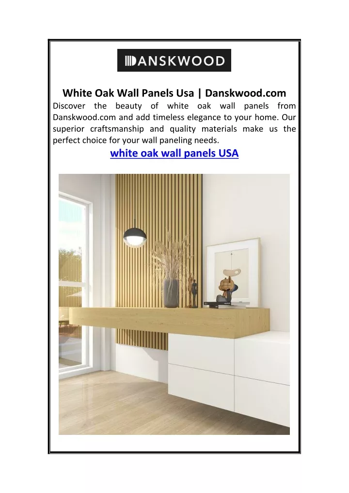 white oak wall panels usa danskwood com discover