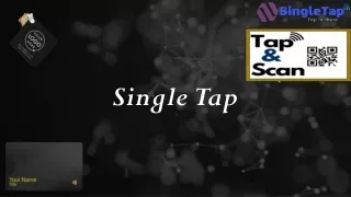 Single Tap