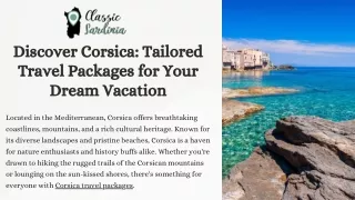 Discover Corsica: Tailored Travel Packages for Your Dream Vacation